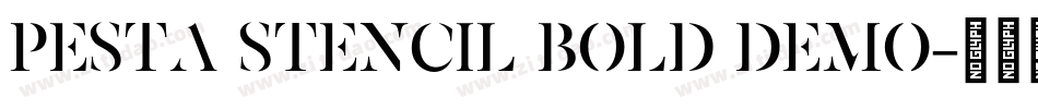 Pesta Stencil Bold Demo字体转换